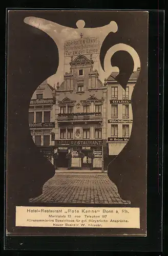 AK Bonn a. Rh., Hotel-Restaurant Rote Kanne, Marktplatz 12
