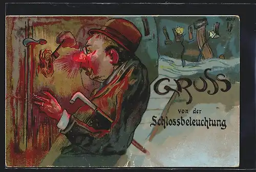 AK Gruss von der Schlossbeleuchtung, Mann mit roter Nase schliesst die Tür auf, Trinkerhumor