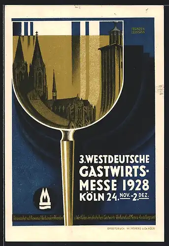 AK Köln, 3. Westdeutsche Gastwirtsmesse 1928, die Stadt in einem Weinglas, Ausstellung