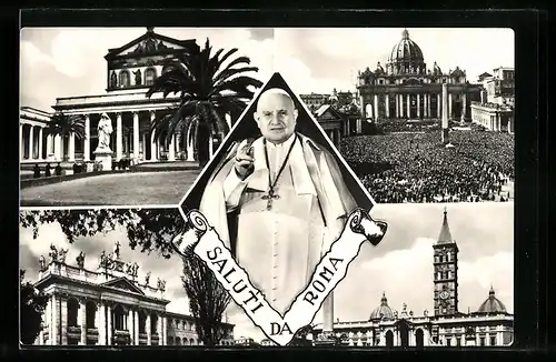 AK Papst Johannes XXIII. im Portrait, Petersdom mit Vorplatz und Kirche