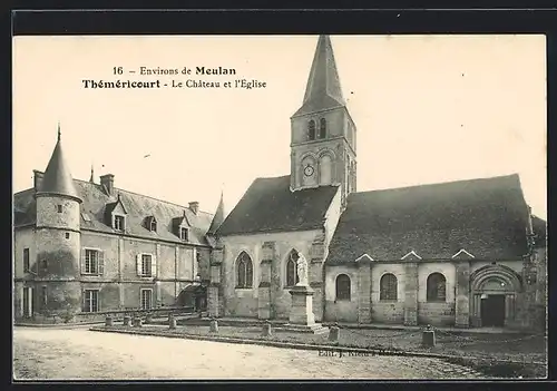 AK Themericourt, Le Chateau et l'Eglise