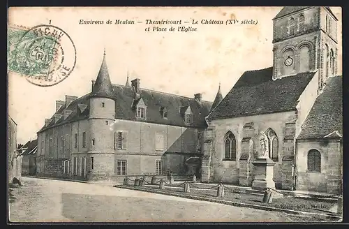 AK Theméricourt, Le Château et Place de l`Eglise
