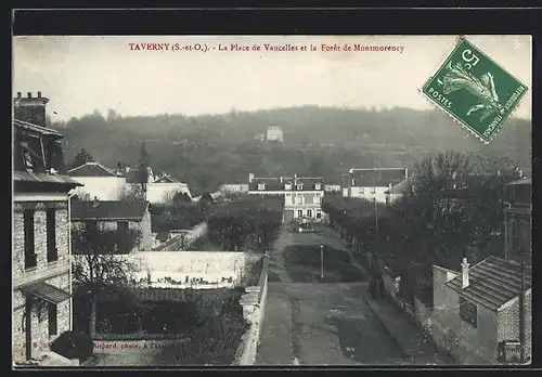 AK Taverny, La Place de Vaucelles et la Forêt de Montmorency