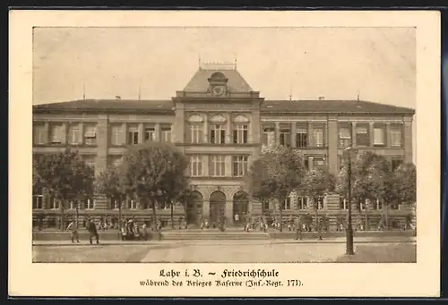AK Lahr i. B., Friedrichschule während des Krieges Kaserne Inf.-Regt. 171