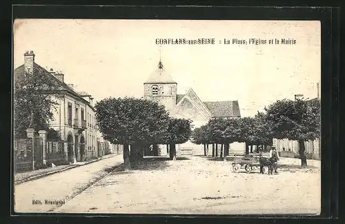 AK Conflans-sur-Seine, la Place, l'Eglise et la Mairie