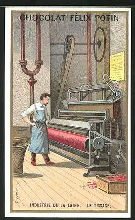 Sammelbild Chocolat Felix Potin, Industrie de la Laine, le Tissage