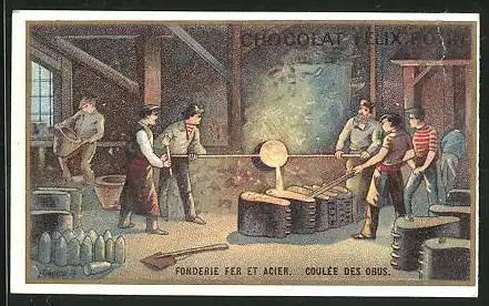 Sammelbild Chocolat Félix Potin, Fonderie fer et Acier, Coulée des Obus, Schmiede bei der Herstellung von Munition
