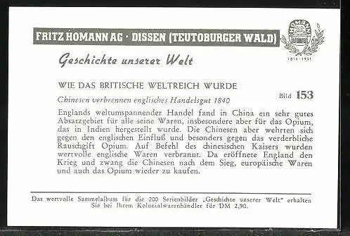 Sammelbild Fritz Homann AG, Geschichte unserer Welt, Chinesen verbrennen englisches Handelsgut 1840