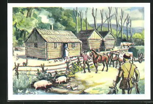 Sammelbild Fritz Homann AG, das erste Wohnhaus neu eingetroffener Siedler