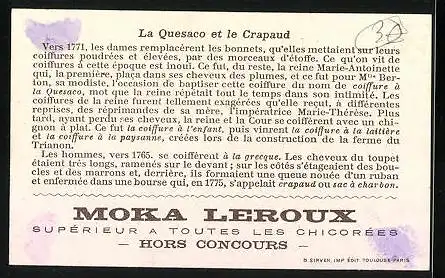 Sammelbild Moka Leroux, Supérieur a Toutes les Chicorées, la Quesaco et le Crapaud, Damenportrait, Louis XVI.