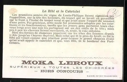 Sammelbild Moka Leroux, Supérieur a Toutes les Chicorées, le Bibi et le Cabriolet, Damenportrait, Louis Philippe