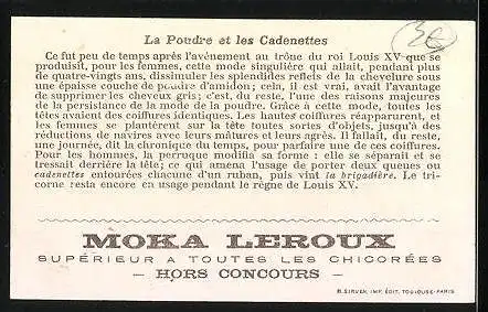 Sammelbild Moka Leroux, Supérieur a Toutes les Chicorées, la Poudre et les Cadenettes, Damenportrait, Louis XV.