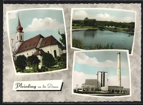 AK Pleinting / Donau, Kirche, Werksgebäude, Partie am Teich