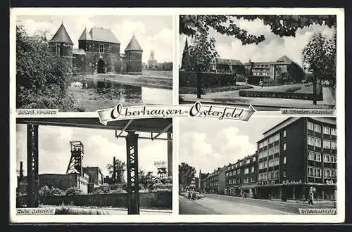 AK Oberhausen-Osterfeld, Schloss Vondern, St. Marien-Hospital, Kohlen-Zeche Osterfeld, Gildenstrasse
