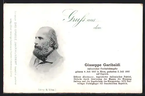 AK Giuseppe Garibaldi, italienischer Freiheitskämpfer, Serie N, Nr. 447