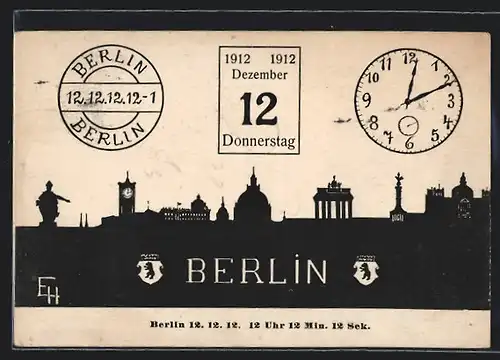 Künstler-AK Berlin, Stadtsilhouette, Kalenderblatt und Uhr, 12.12.12