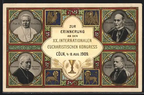 AK Köln, XX. Internationaler Eucharistischer Kongress, 1909, Pius X., Kardinale Fischer, Vannutelli, Bischof v. Namur