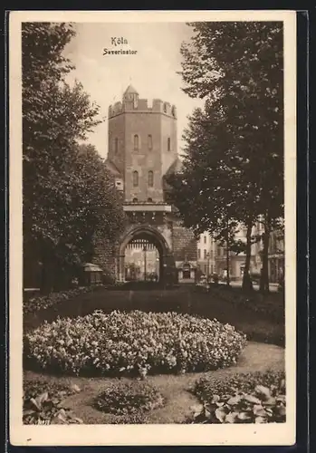 AK Köln, Severinstor mit Anlagen