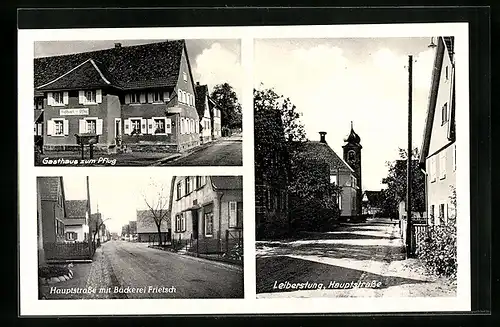 AK Leiberstung, Gasthaus zum Pflug, Hauptstrasse mit Bäckerei Frietsch