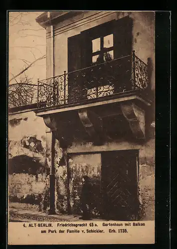 AK Berlin, Friedrichsgracht 45, Gartenhaus mit Balkon am Park der Familie v. Schickler