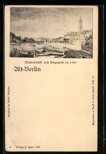 AK Alt-Berlin, Waisenbrücke und Umgebung im Jahre 1790