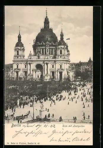 AK Berlin, Dom mit Lustgarten
