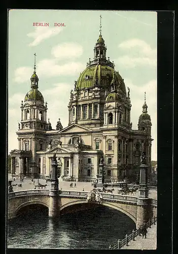 AK Berlin, Blick zum Dom