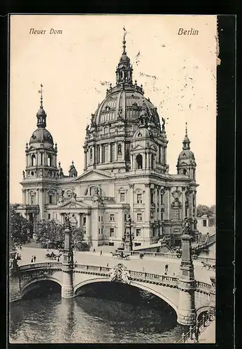 AK Berlin, Blick zum Neuen Dom