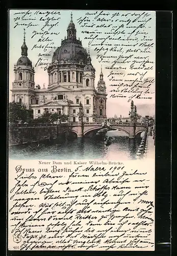AK Berlin, Neuer Dom und Kaiser Wilhelm-Brücke