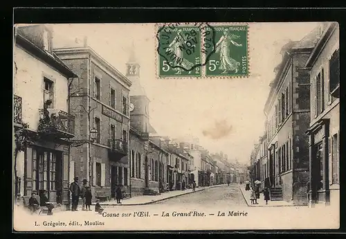 AK Cosne sur l`OEil, La Grand`Rue, la Mairie