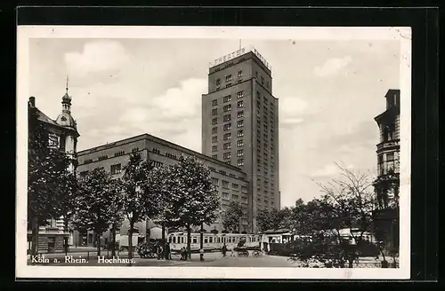 AK Köln, Strassenbahn am Hochhaus