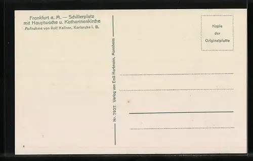 AK Frankfurt a. M., Schillerplatz m. Hauptwache u. Katharinenkirche, Strassenbahn