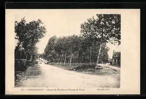 AK Cressanges, Route de Moulins et Champ de Foire