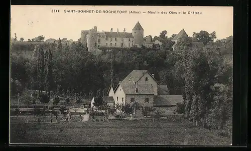 AK Saint-Bonnet-de-Rochefort, Moulin des Oies et le Chateau