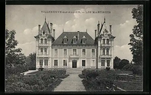 AK Villeneuve-sur-Allier, Les Martinets