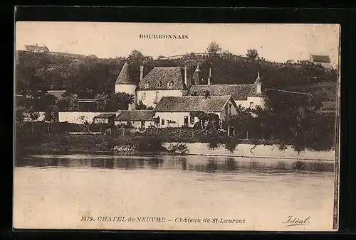 AK Chatel-de-Neuvre, Chateau de St-Laurent
