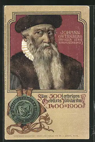 AK Porträt Johann Gutenberg, 500jähriges Geburts-Jubiläum 1400-1900