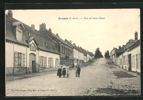 AK Fruges, Rue de Saint-Omer