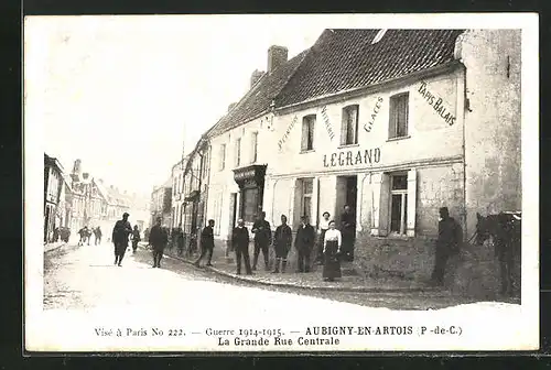 AK Aubigny-en-Artois, La Grande Rue Centrale, Strassenpartie