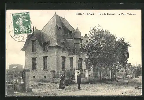 AK Berck-Plage, Rue de Lhomel, Le Petit Trianon