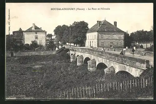 AK Houdelaincourt, Le Pont et l`Ornain