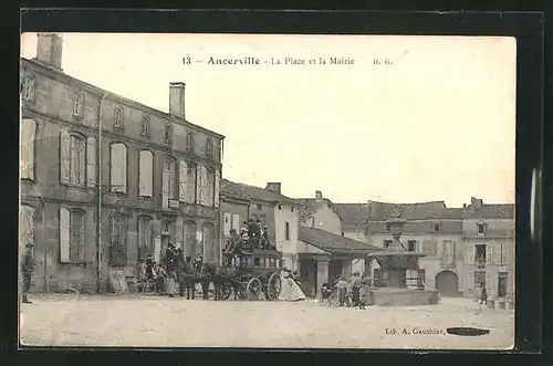 AK Ancerville, La Place et la Mairie