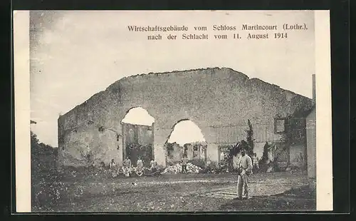 AK Martincourt, Wirtschaftsgebäude vom Schloss nach der Schlacht 1914