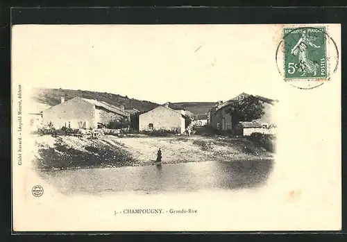 AK Champougny, Grande-Rue