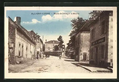 AK Alligny-Cosne, Route de Donzy et Mairie