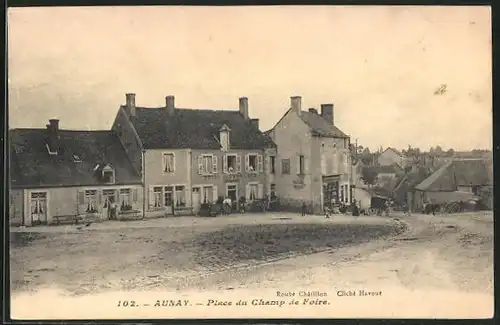 AK Aunay, Place du Champ de Foire