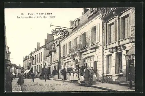 AK Pouilly-sur-Loire, La Grande-Rue et l`Hotel Neuf