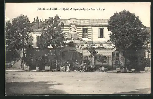 AK Cosne-sur-Loire, Hôtel Américain
