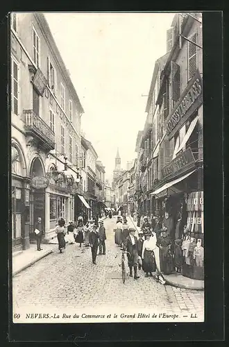 AK Nevers, La Rue du Commerce et le Grand Hotel de L`Europe