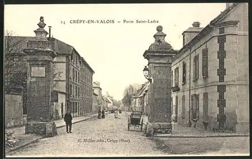 AK Crépy-en-Valois, Porte Saint-Ladre